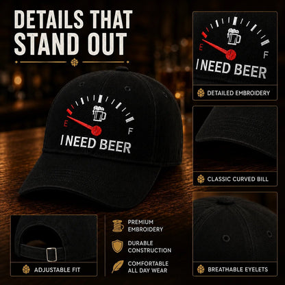 🔥DERNIER JOUR DE LA PROMOTION 50 % DE RÉDUCTION - 🍺 Casquette de baseball brodée « I NEED BEER » – Casquette commémorative unisexe🧢